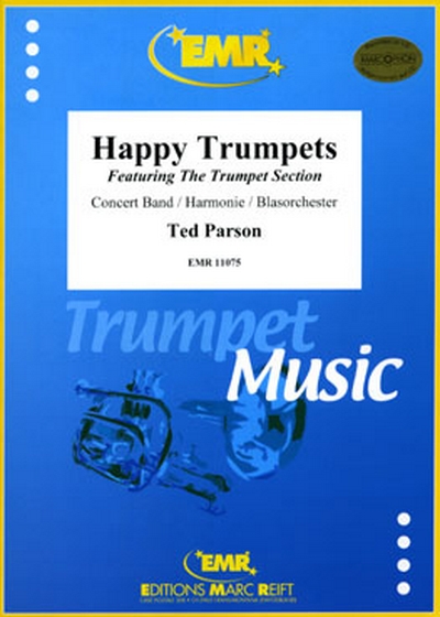 Happy Trumpets (PARSON TED)