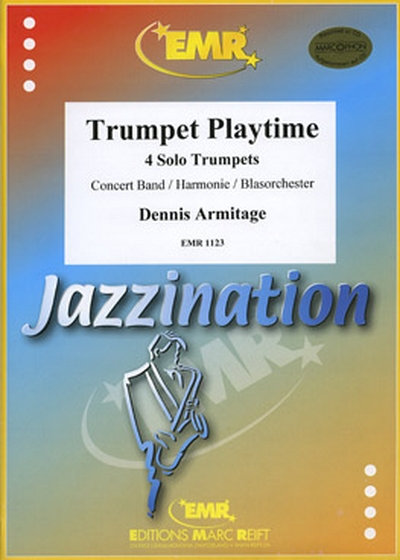 Trumpet Playtime (ARMITAGE DENNIS)