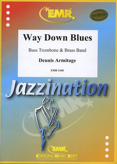 Way Down Blues (ARMITAGE DENNIS)