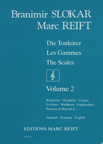 Tonleitern / Gammes / Scales Vol.2 (SLOKAR BRANIMIR / REIFT)