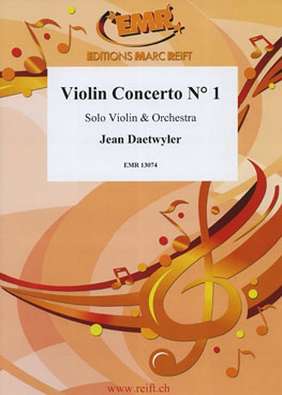 Violin Concerto No1 (DAETWYLER JEAN)