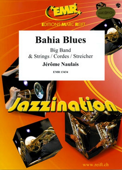 Bahia Blues (NAULAIS JEROME)