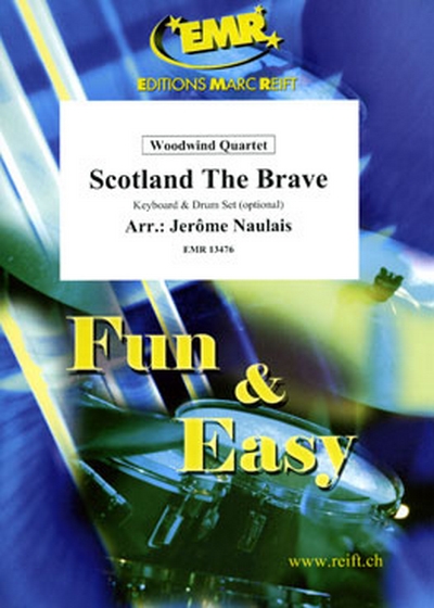 Scotland The Brave (NAULAIS JEROME)