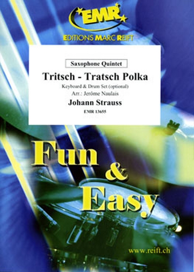 Tritsch-Tratsch Polka (STRAUSS JOHANN)