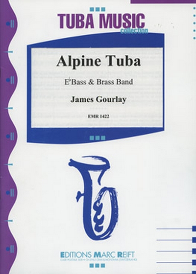 Alpine Tuba (GOURLAY JAMES)