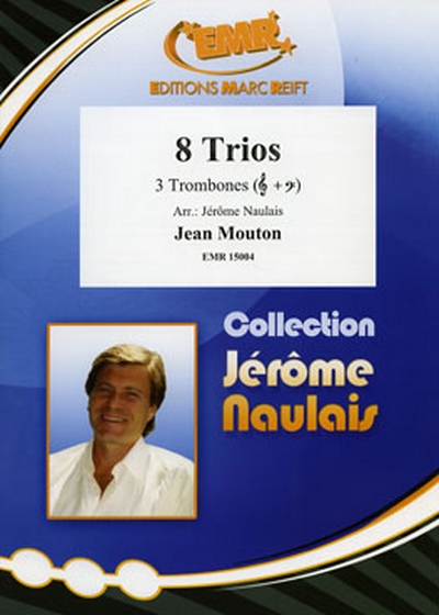 8 Trios (NAULAIS JEROME)