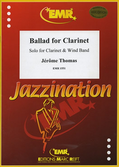Ballad For Clarinet (THOMAS JEROME)
