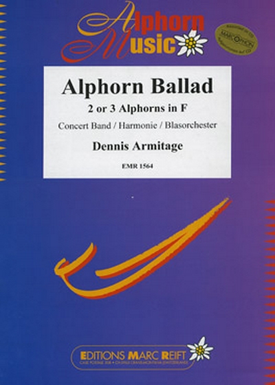 Alphorn Ballad (2-3 Alphorns In F) (ARMITAGE DENNIS)