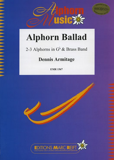 Alphorn Ballad (2-3 Alphorns Gb) (ARMITAGE DENNIS)