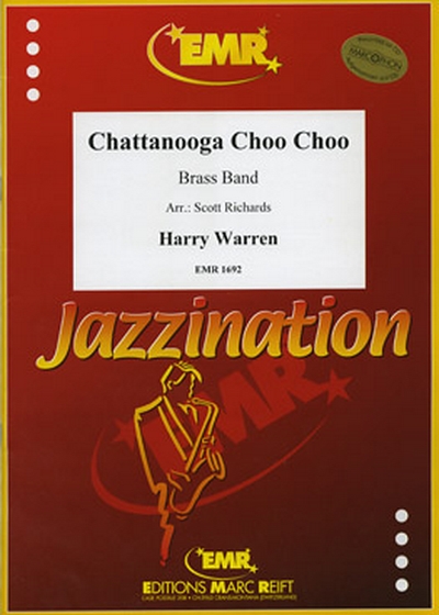 Chattanooga Choo Choo (WARREN HARRY)