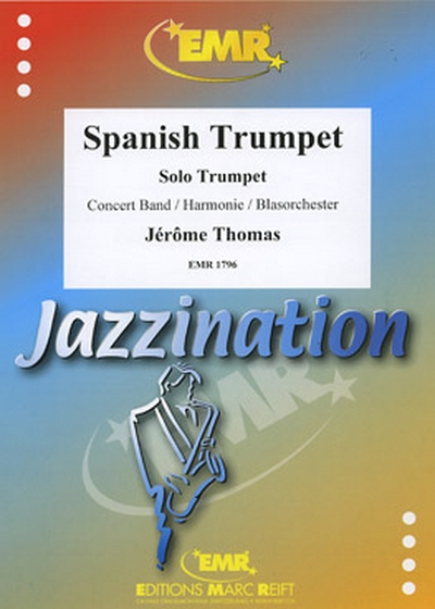Spanish Trumpet (THOMAS JEROME)