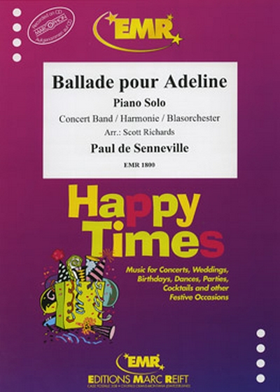 Ballade Pour Adeline (SENNEVILLE PAUL DE)