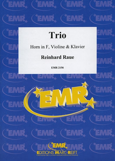 Trio (RAUE REINHARD)