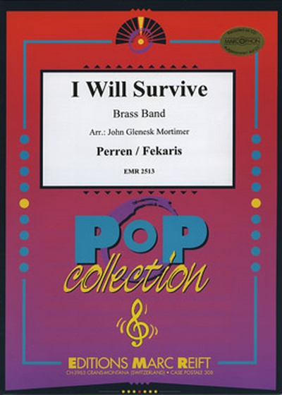 I Will Survive (PERREN / FEKARIS)
