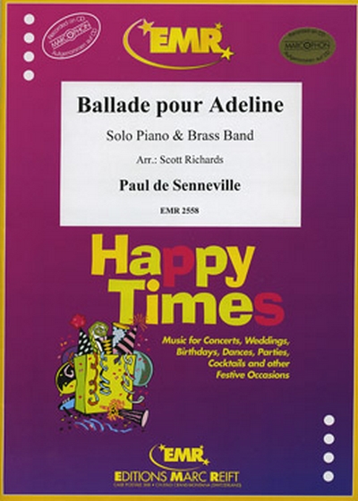 Ballade Pour Adeline (SENNEVILLE PAUL DE)