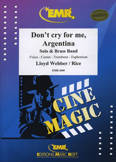 Don'T Cry For Me, Argentina