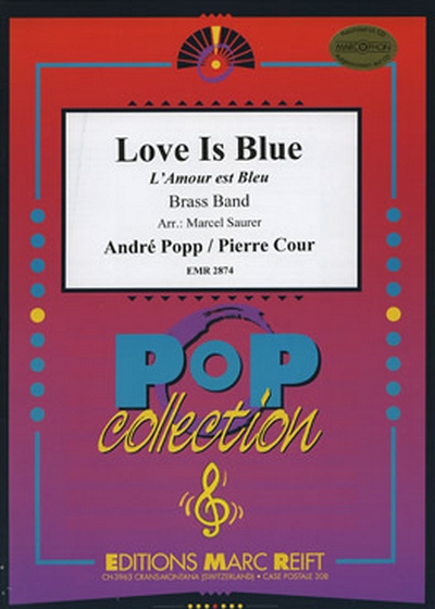 Love Is Blue (POPP / COUR)