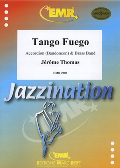 Tango Fuego (THOMAS JEROME)