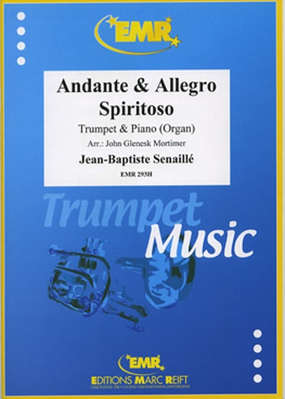 Andante And Allegro Spiritoso (SENAILLE JEAN-BAPTISTE)