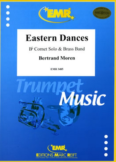 Eastern Dances (MOREN BERTRAND)