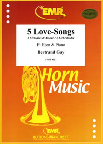 5 Love-Songs (GAY BERTRAND)