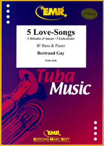 5 Love-Songs (GAY BERTRAND)
