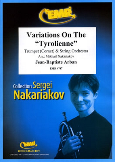 Variations On The Tyrolienne (ARBAN JEAN-BAPTISTE)