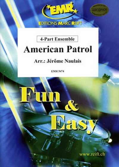 American Patrol (NAULAIS JEROME)