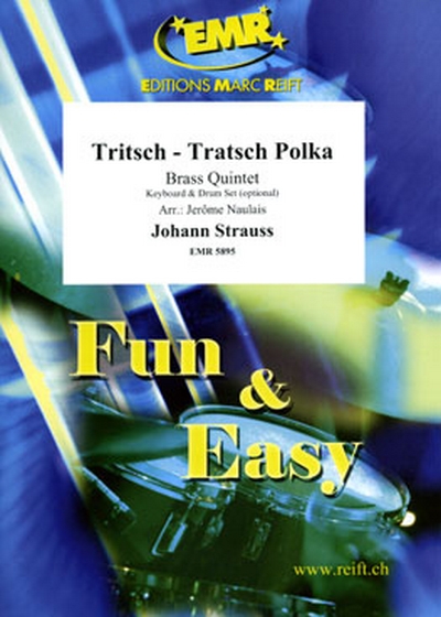 Tritsch-Tratsch Polka (STRAUSS JOHANN)