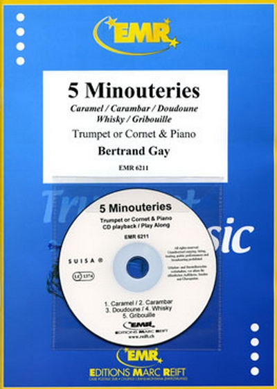 5 Minouteries (GAY BERTRAND)