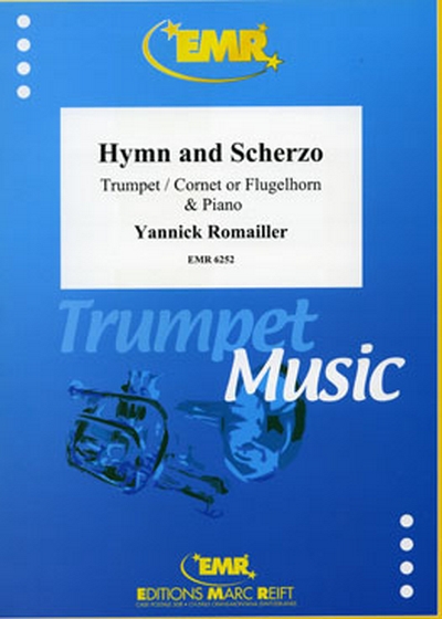 Hymn And Scherzo (ROMAILLER YANNICK)