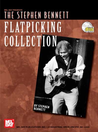 Flatpicking Collection (BENNETT STEPHEN)
