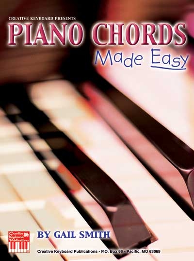 Piano Chords Made Easy (SMITH GAIL)