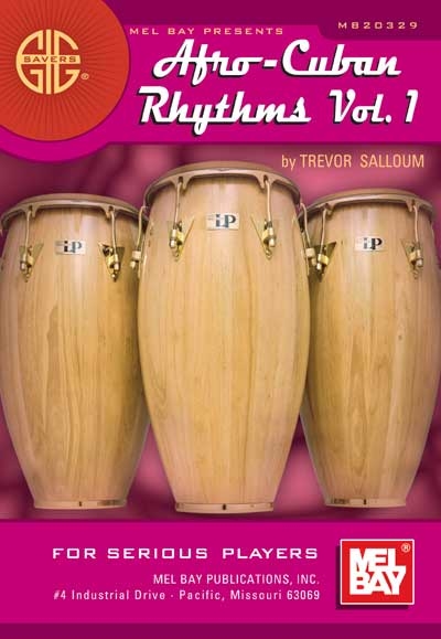 Gig Savers : Afro - Cuban Rhythms, Vol.1 (TREVOR SALLOUM)
