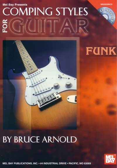 Comping Styles For Guitar - Funk (ARNOLD BRUCE)