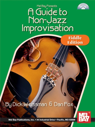 A Guide To Non-Jazz Improvisation: Fiddle Edition