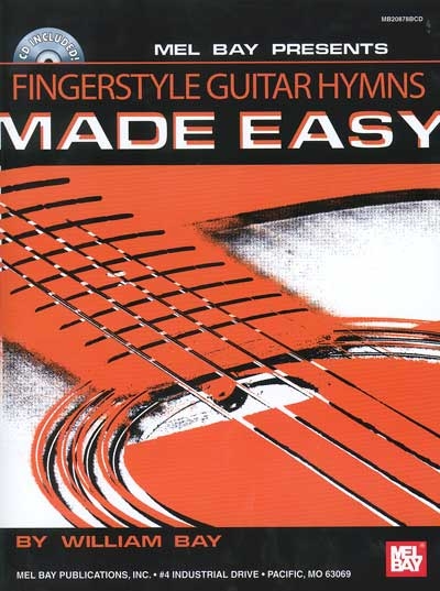Fingerstyle Hymns Made Easy (BAY WILLIAM)