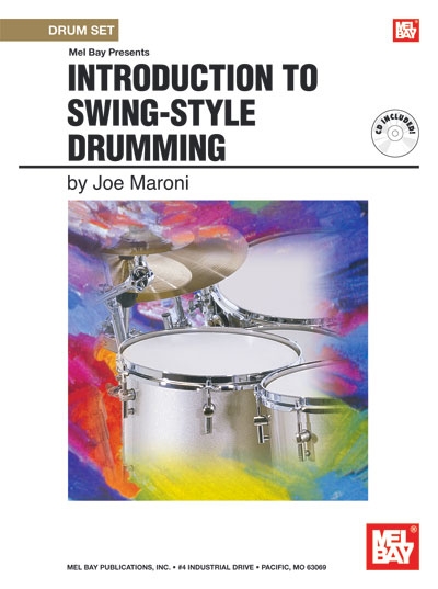 Introduction To Swing - Style Drumming (MARONI JOE)