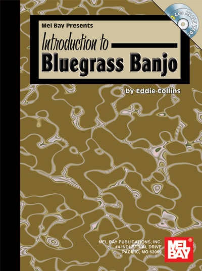 Introduction To Bluegrass Banjo (COLLINS EDDIE)