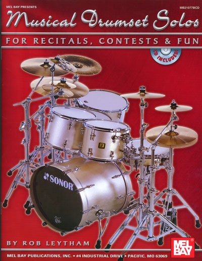 Musical Drumset Solos For Recitals, Contests And Fun