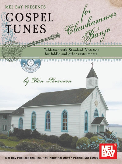 Gospel Tunes For Clawhammer