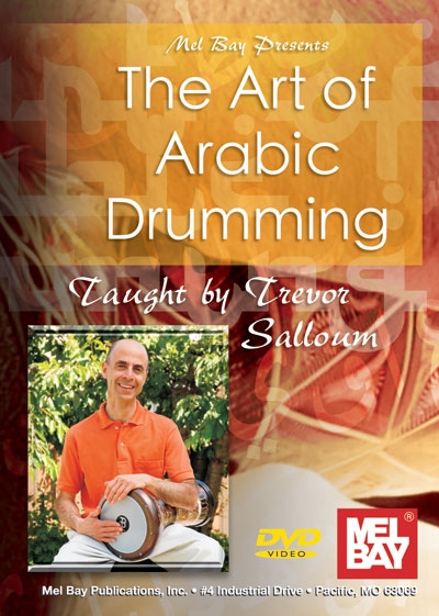 The Art Of Arabic Drumming (TREVOR SALLOUM)
