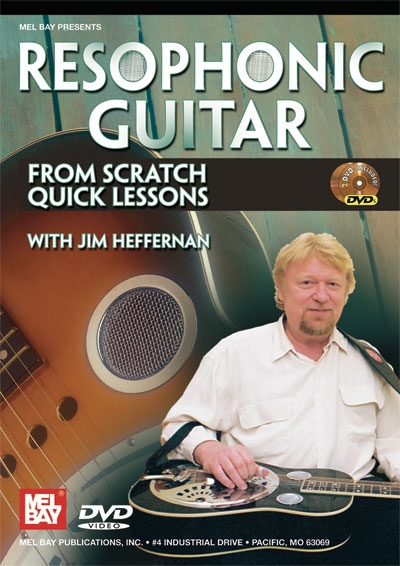 Resophonic Guitar From Scratch: Quick Lessons (HEFFERNAN JIM)