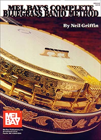 Complete Bluegrass Banjo Method (GRIFFIN NEIL)