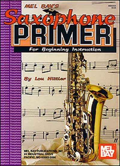Saxophone Primer (HITTLER LOUIS)
