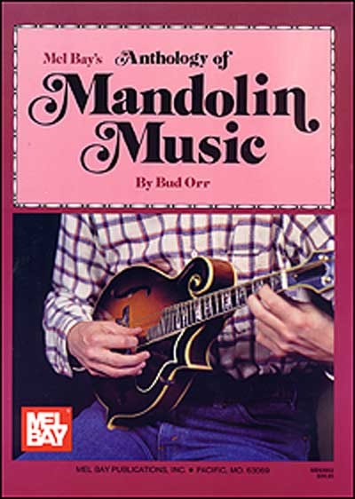 Anthology Of Mandolin Music (ORR BUD)