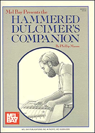 The Hammered Dulcimer's Companion (PHILLIP MASON)