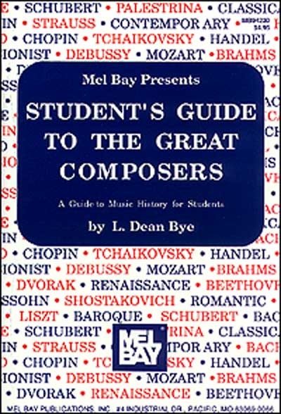 Student's Guide To The Great Composers