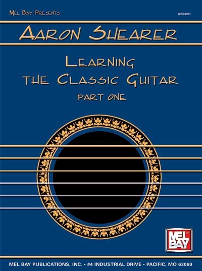 Learning The Classic Guitar Part 1 (SHEARER AARON)