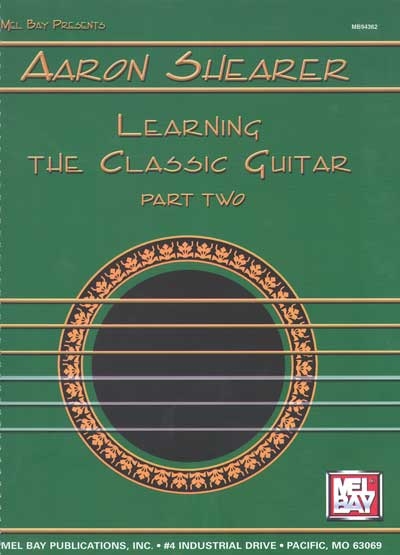 Learning The Classic Guitar Part 2 (SHEARER AARON)